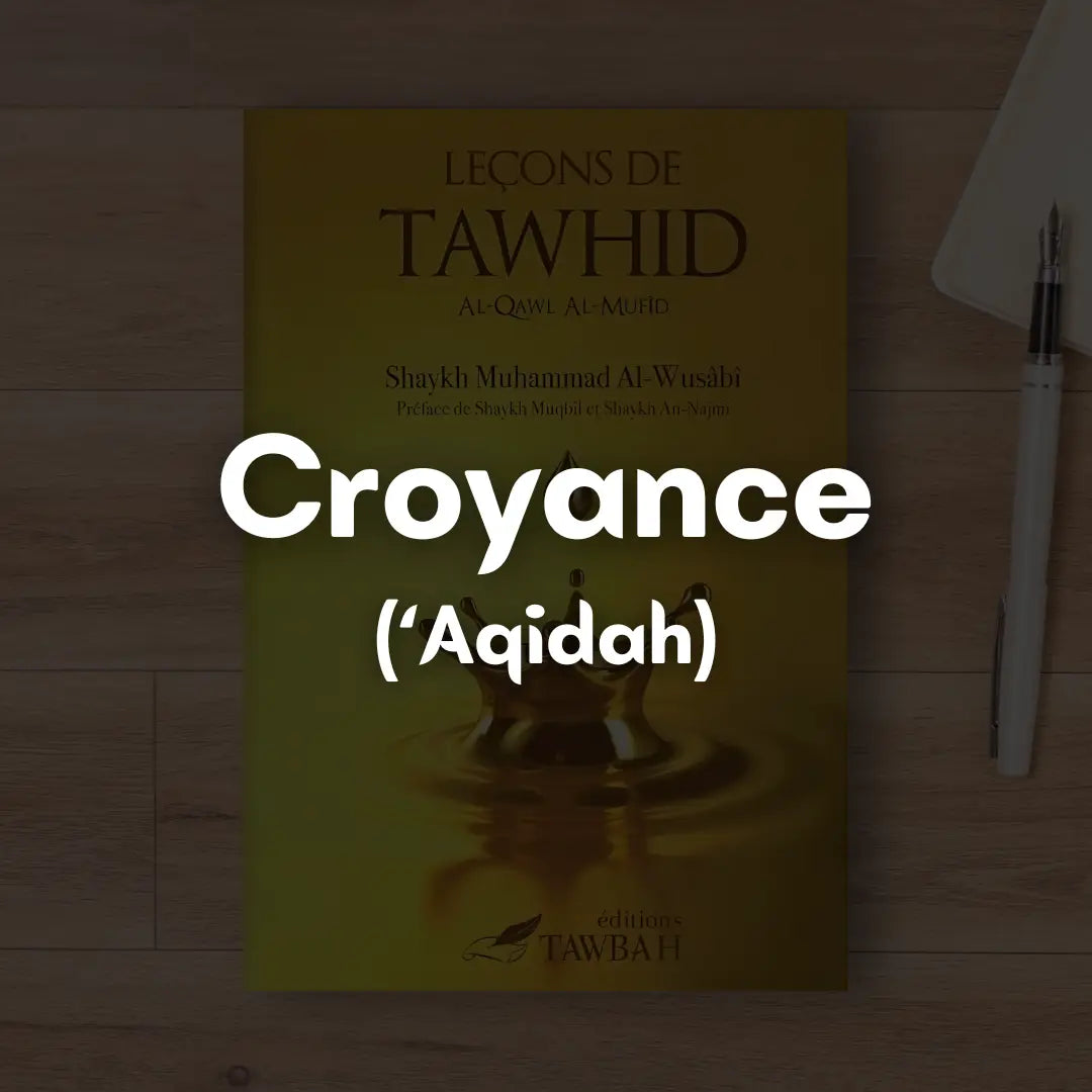 Croyance ('Aqidah)