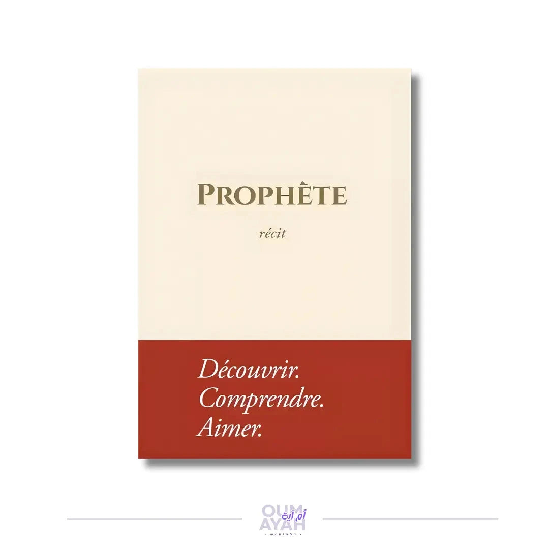 Prophète - Récit (couverture rigide) – Éditions Tawbah Sana