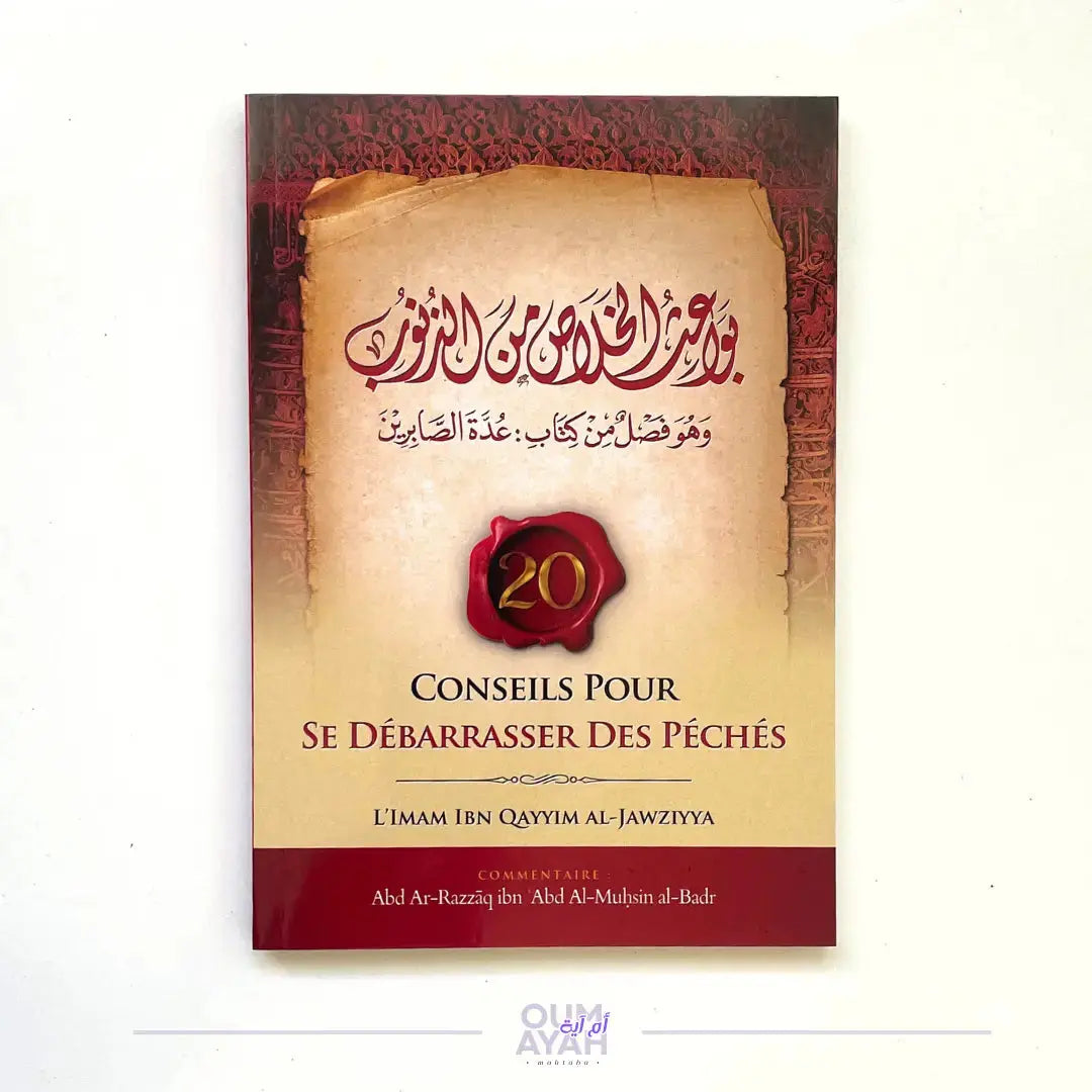 20 conseils pour se débarasser des péchés (arabe-français) – Sheikh 'Abd ar-Razzaq al-Badr Sana