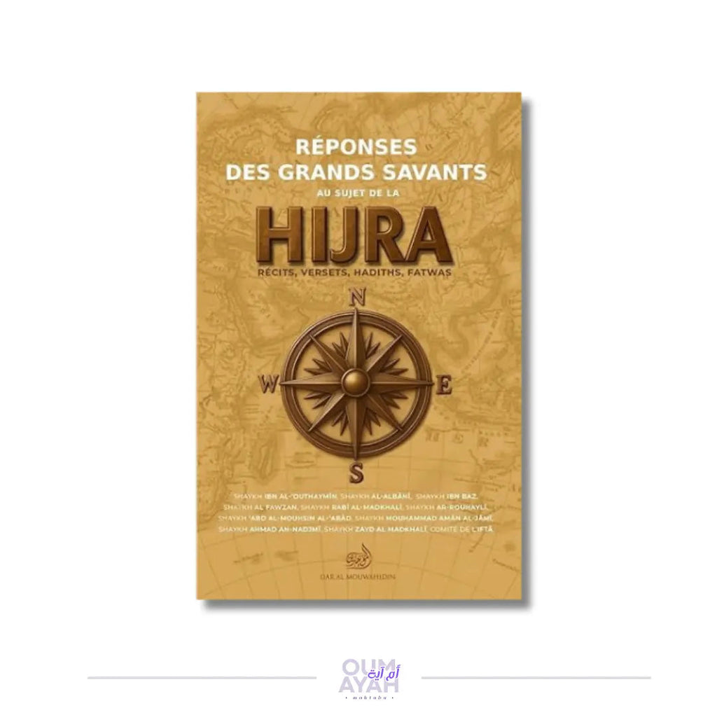 Réponses des grands savants au sujet de la Hijra Dar Al Mouwahidin