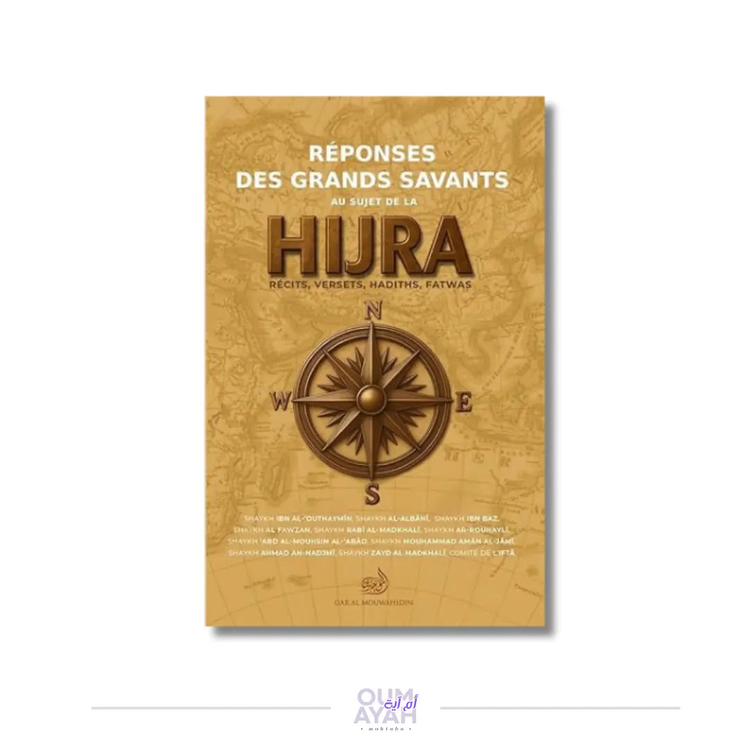 Réponses des grands savants au sujet de la Hijra Dar Al Mouwahidin