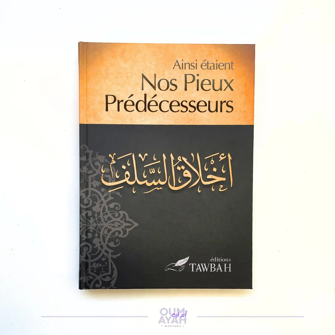 Ainsi étaient nos pieux prédécesseurs Sana