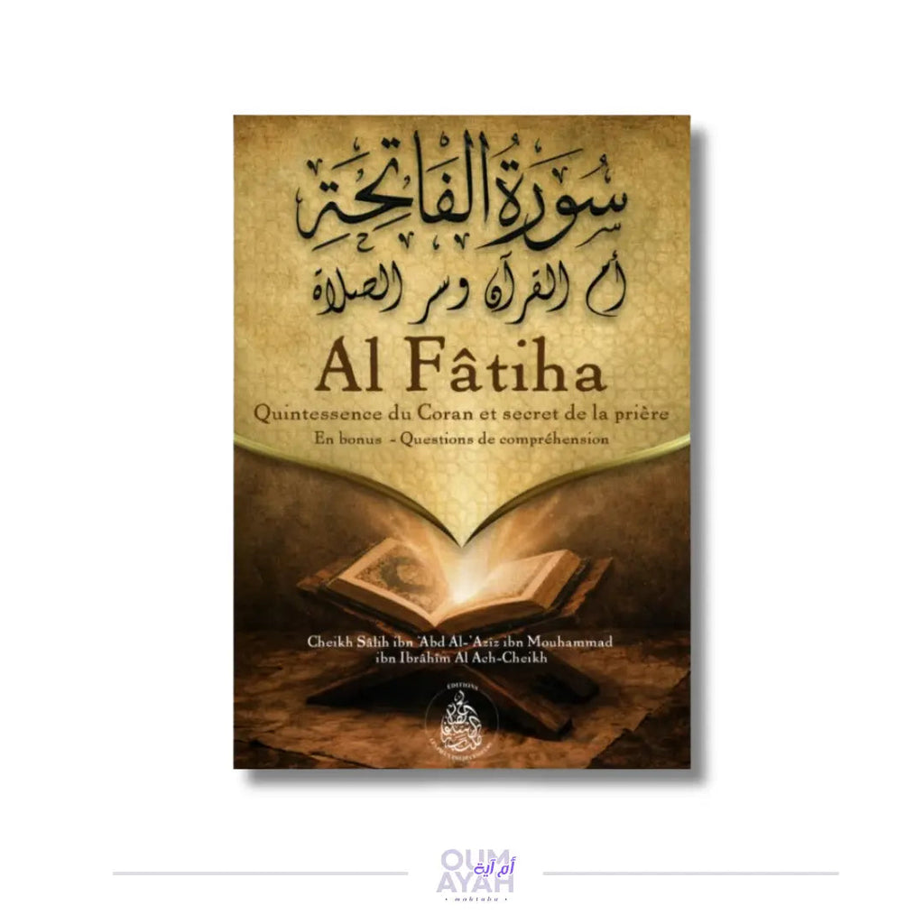 Al Fatiha : quintessence du Coran et secret de la prière – Sheikh Salih Âl ash-Sheikh Sana