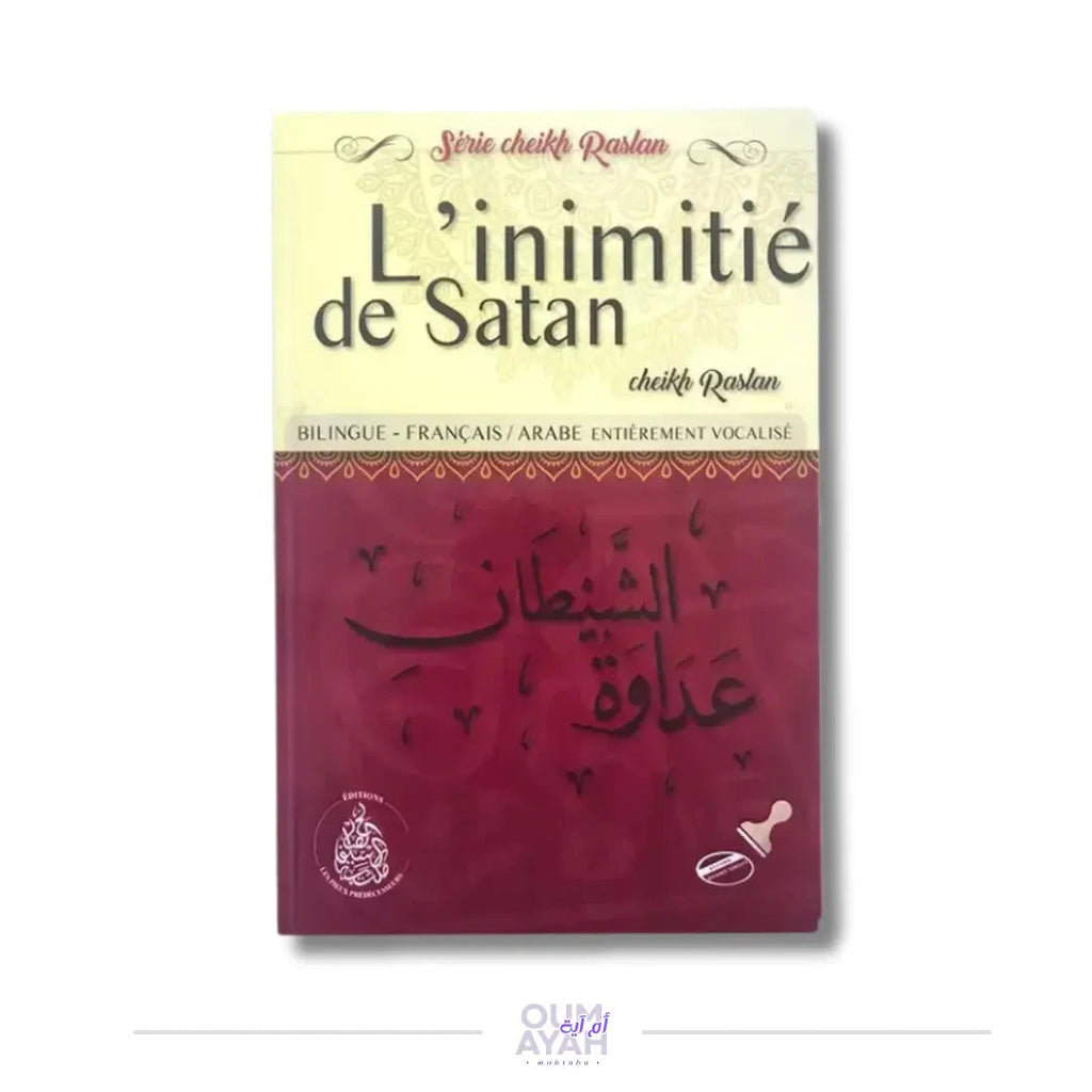 L'inimitié de Satan (arabe-français) – Sheikh Raslan Sofiaco
