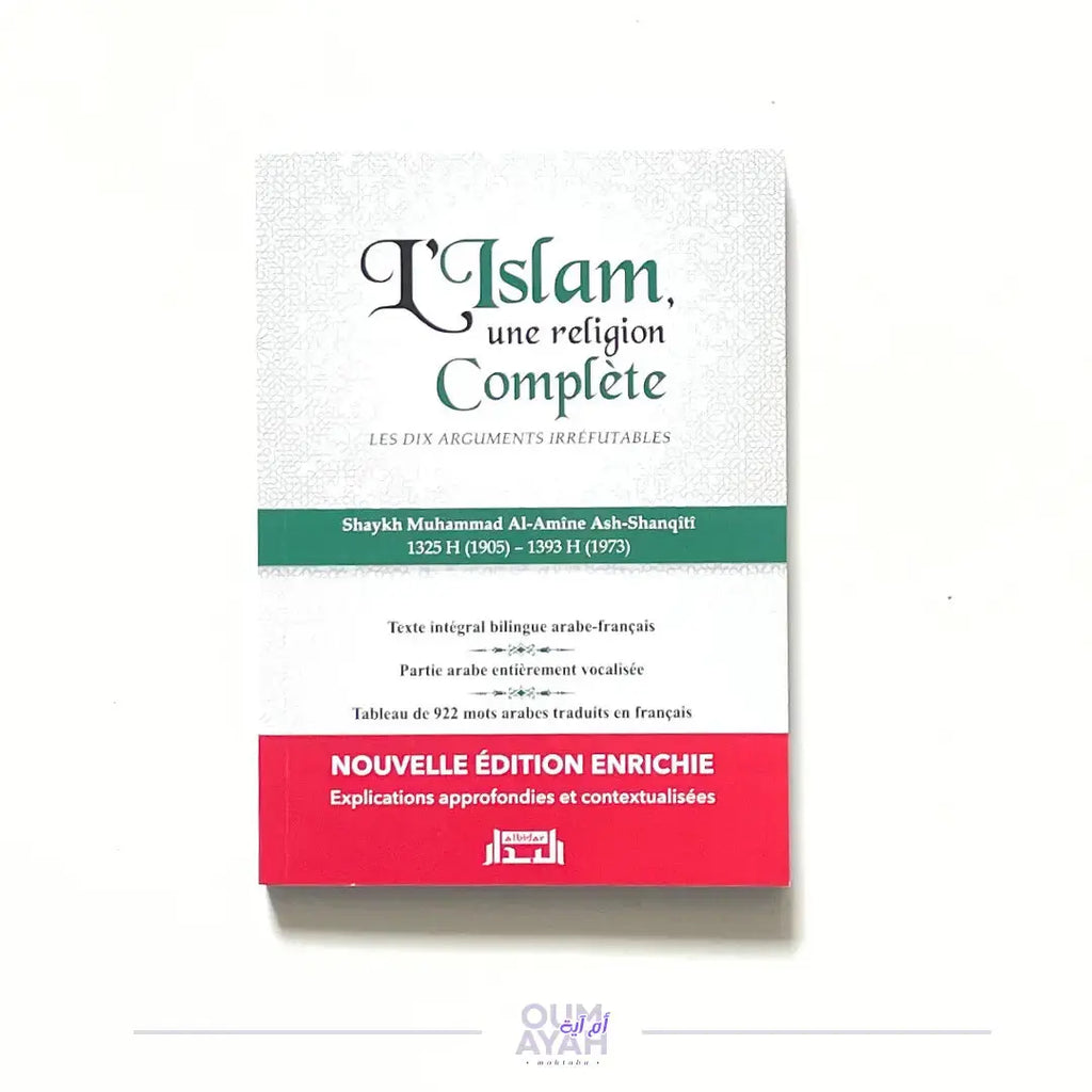 L'Islam, une religion complète - Les dix arguments irréfutables (arabe-français) – Sheikh ash-Shanqiti Sana