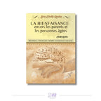 La bienfaisance envers les parents et les personnes âgées (arabe-français) – Sheikh Raslan Sofiaco