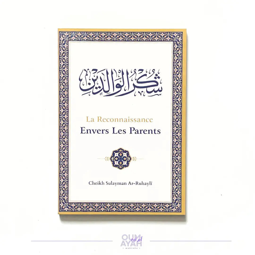 La reconnaissance envers les parents