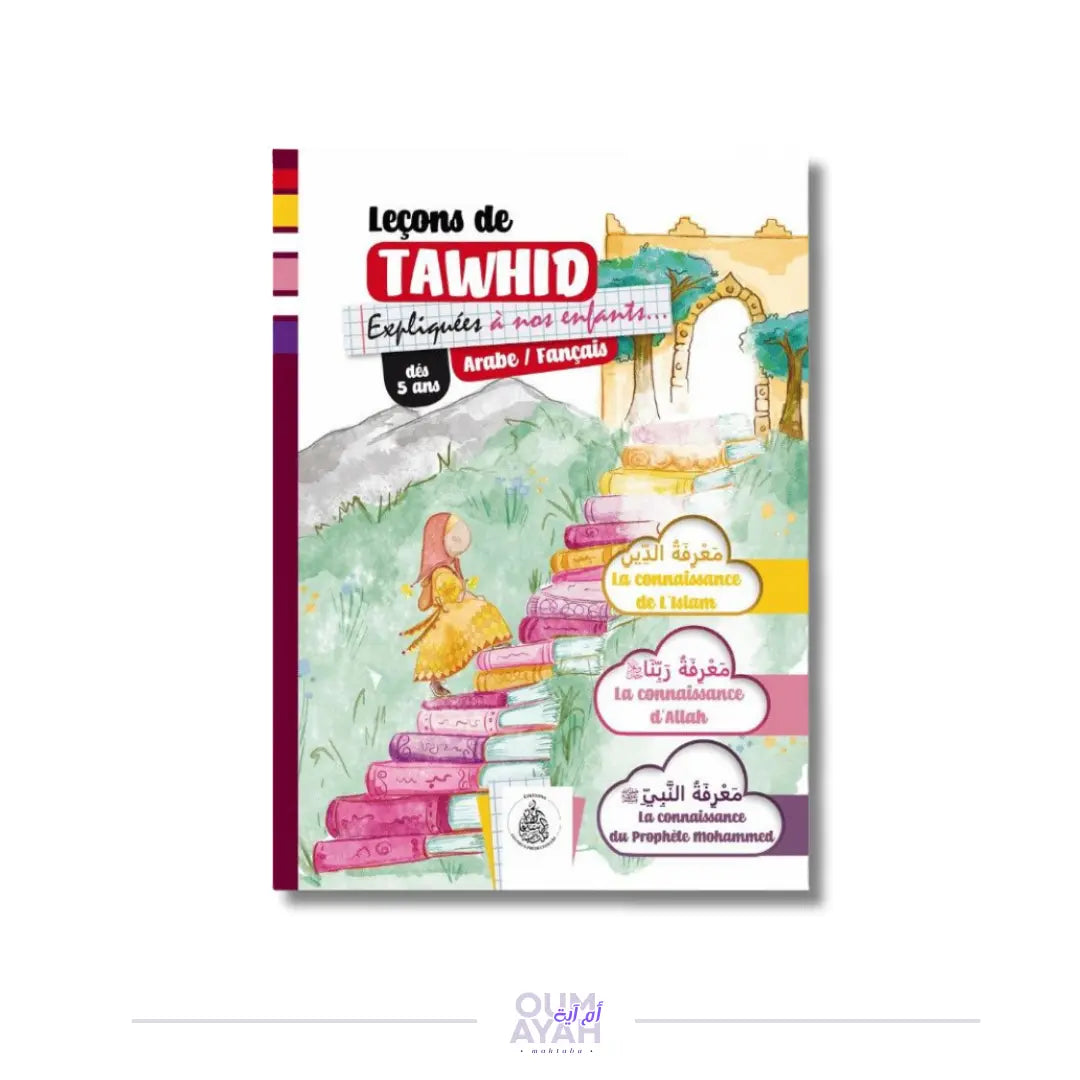 Leçons de Tawhid expliquées à nos enfants (arabe-français) – Pour fille Sana