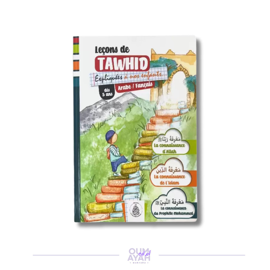Leçons de Tawhid expliquées à nos enfants (arabe-français) – Pour garçon Sana