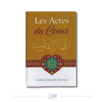 Les actes du coeur – Ibn Taymiyyah Sana
