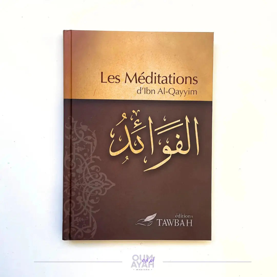 Les méditations d'ibn al-Qayyim Sana