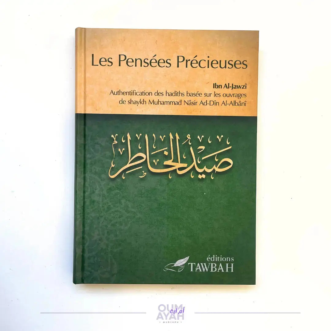 Les pensées précieuses – Ibn al-Jawzi Sana