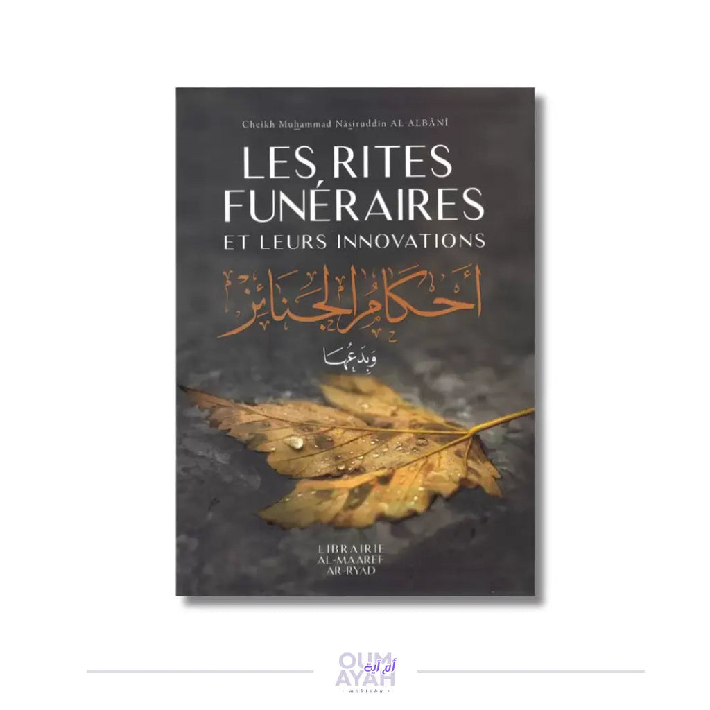 Les rites funéraires et leurs innovations – Sheikh al-Albani Sana