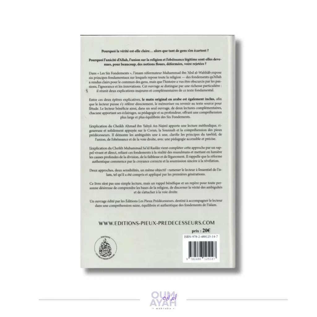 Les six fondements – Explications de sheikh an-Najmi et sheikh ibn 'Uthaymin Sana