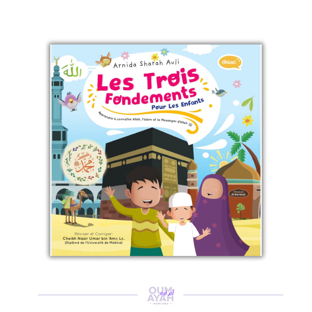 Les trois fondements pour les enfants Sana