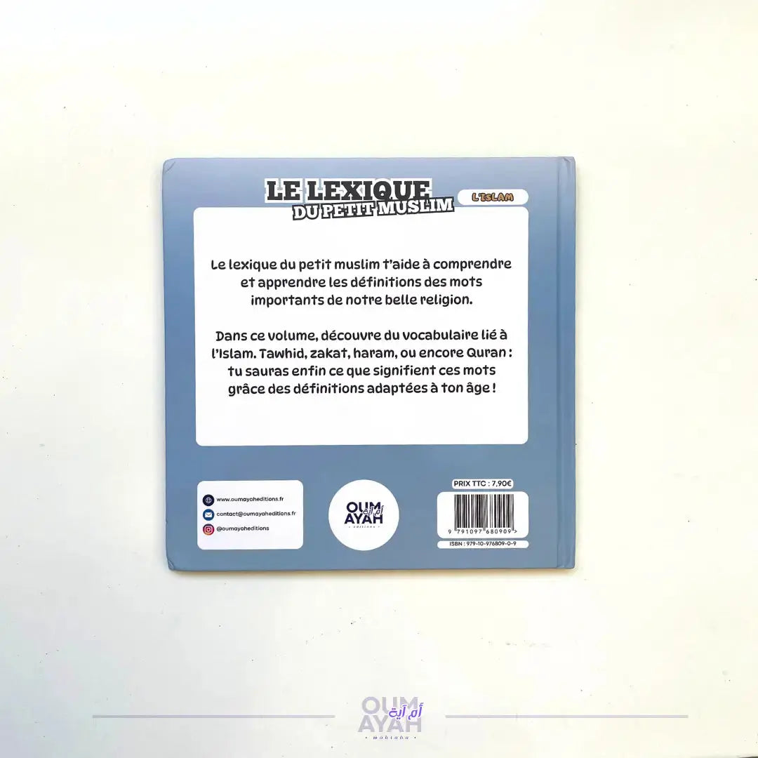 Le Lexique du Petit Muslim - L'Islam Oum Ayah Éditions