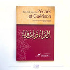 Péchés et guérison – Ibn al-Qayyim Sana
