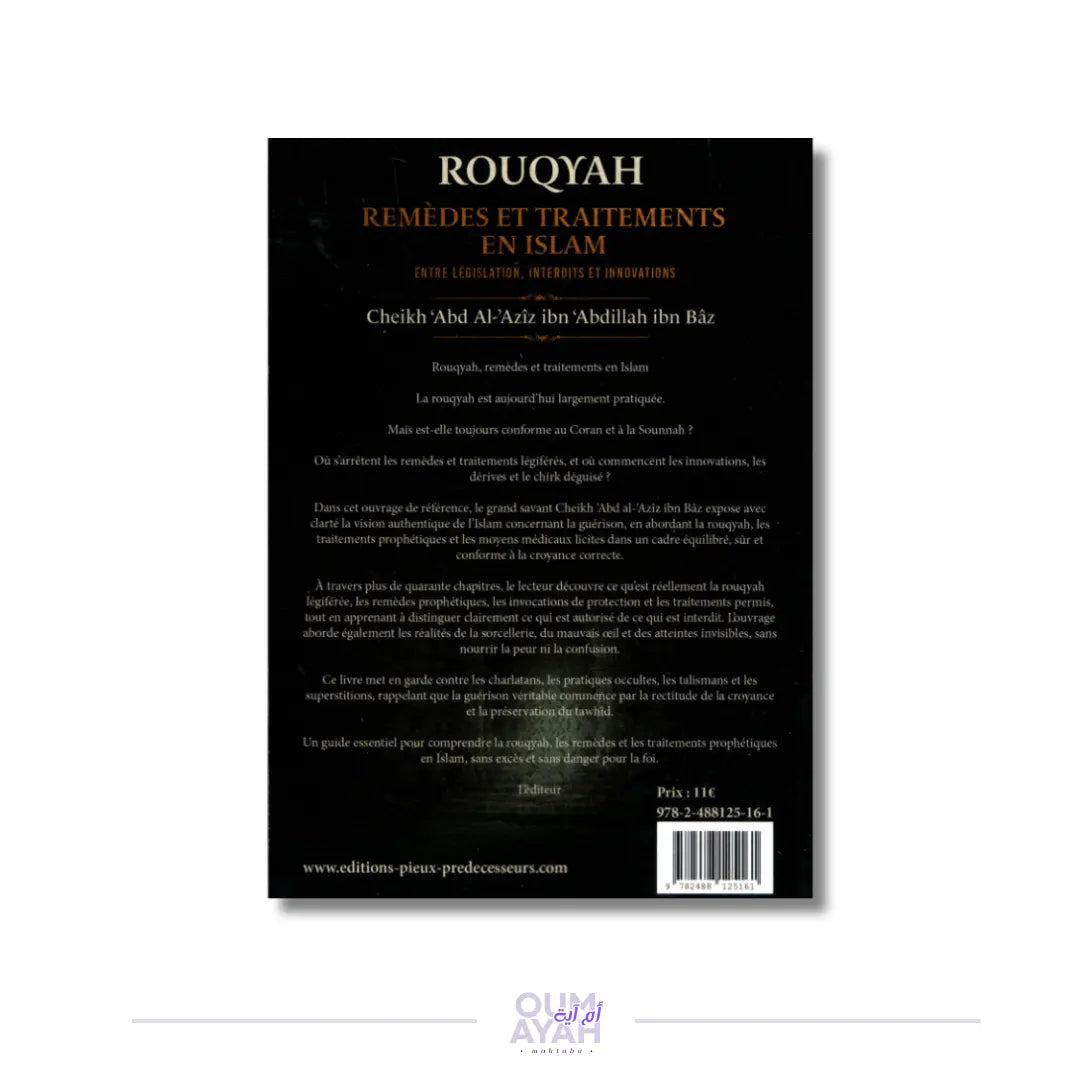 Rouqyah : remèdes et traitements en Islam – Sheikh 'Abd al-Aziz ibn Baz Sana