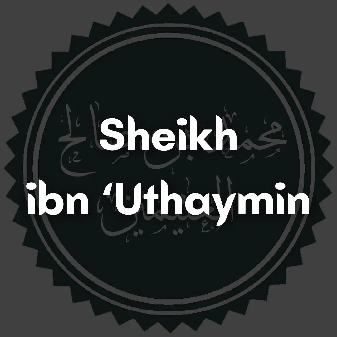 Sheikh ibn 'Uthaymin