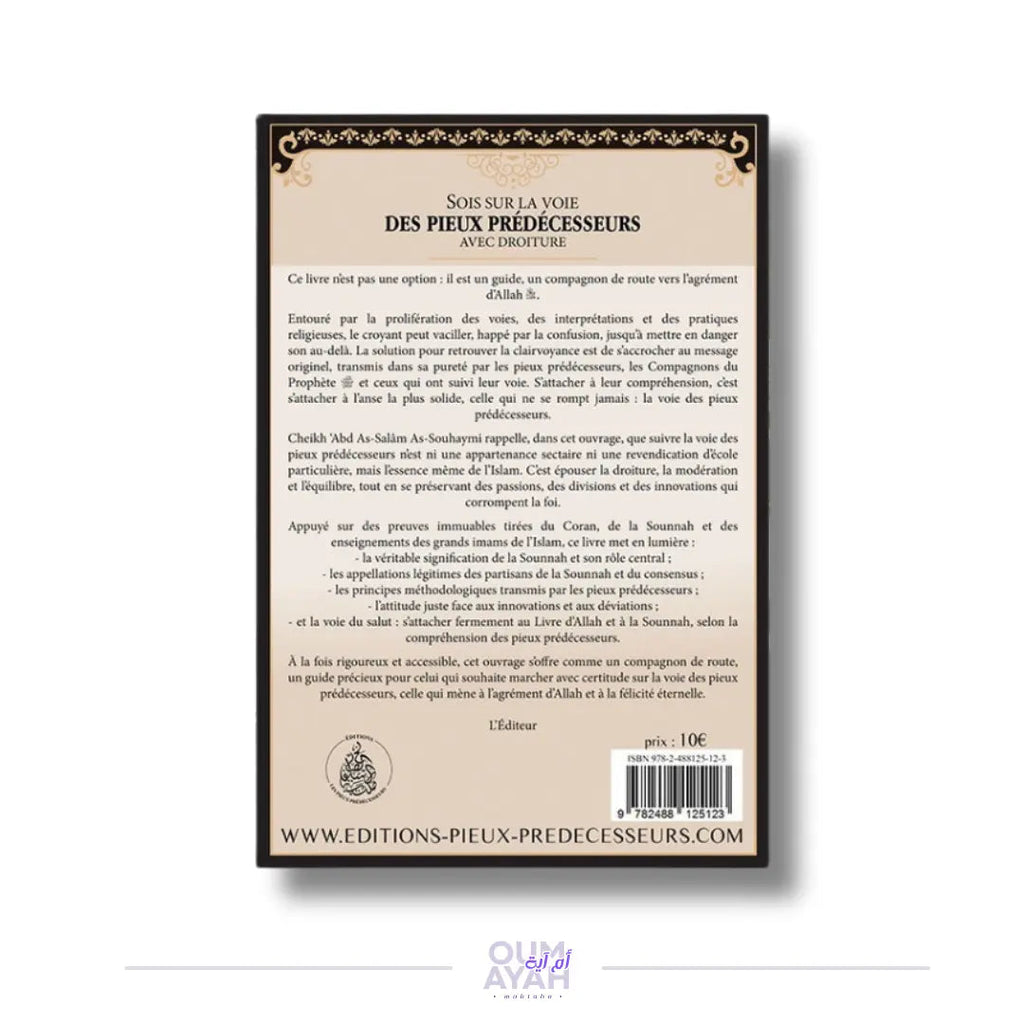 Sois sur la voie des pieux prédécesseurs avec droiture – Sheikh as-Souhaymi Sana