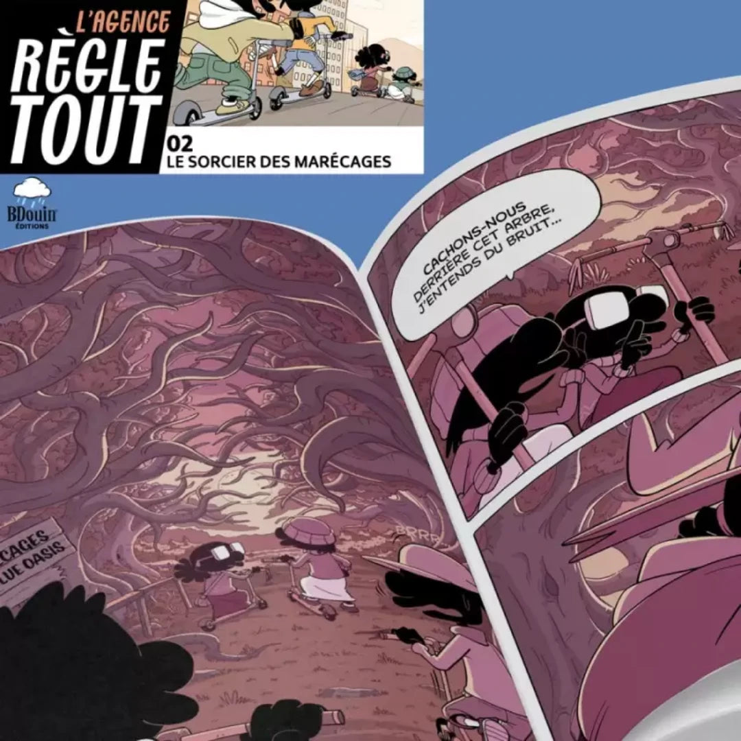 L'Agence Règle Tout - Tome 2 : Le sorcier des marécages – BDouin Sana