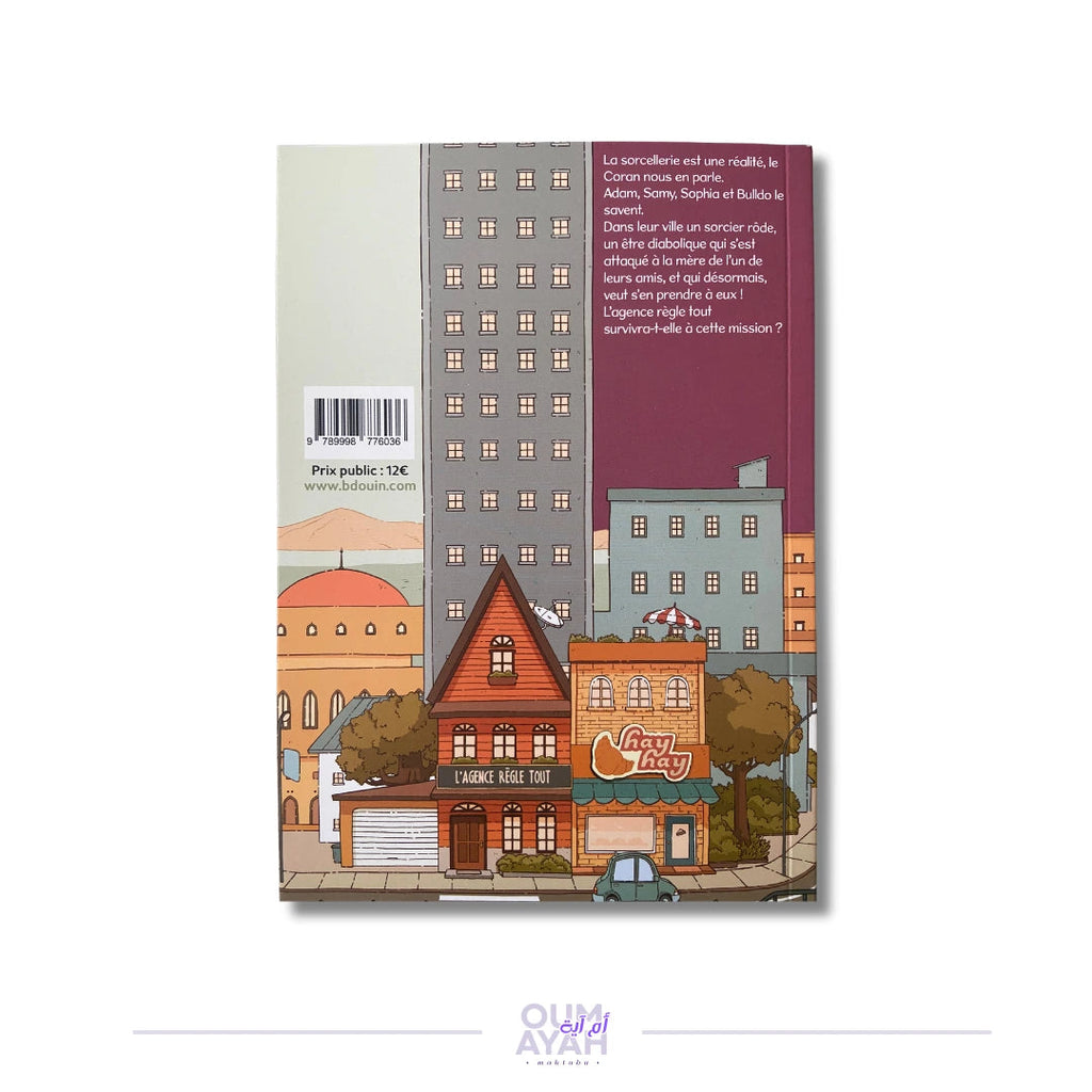 L'Agence Règle Tout - Tome 2 : Le sorcier des marécages – BDouin Sana