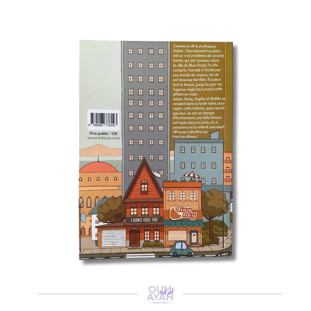 L'Agence Règle Tout - Tome 3 : Les harceleurs – BDouin Sana