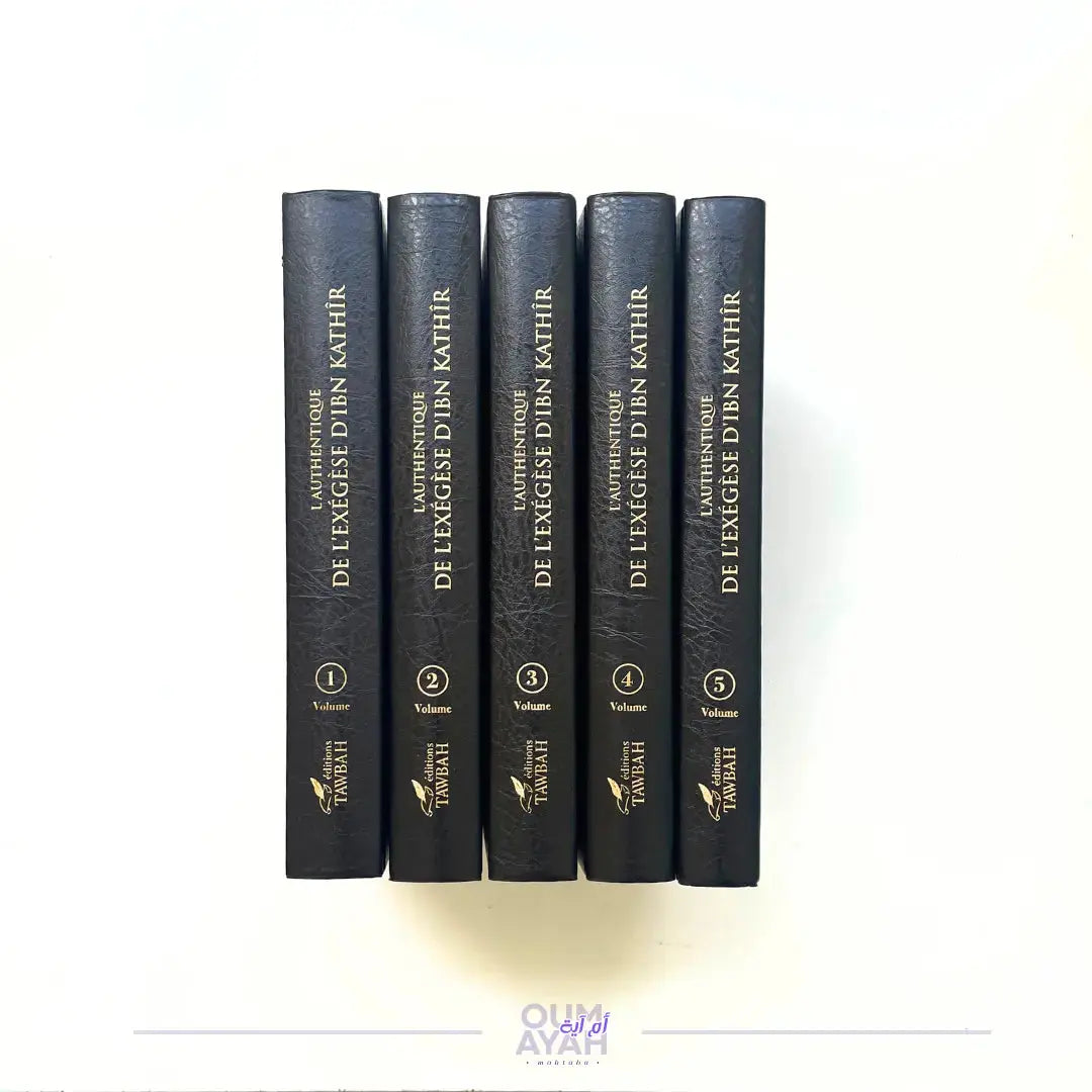 L'authentique de l'exégèse d'ibn Kathir (5 volumes) – Éditions Tawbah Sana