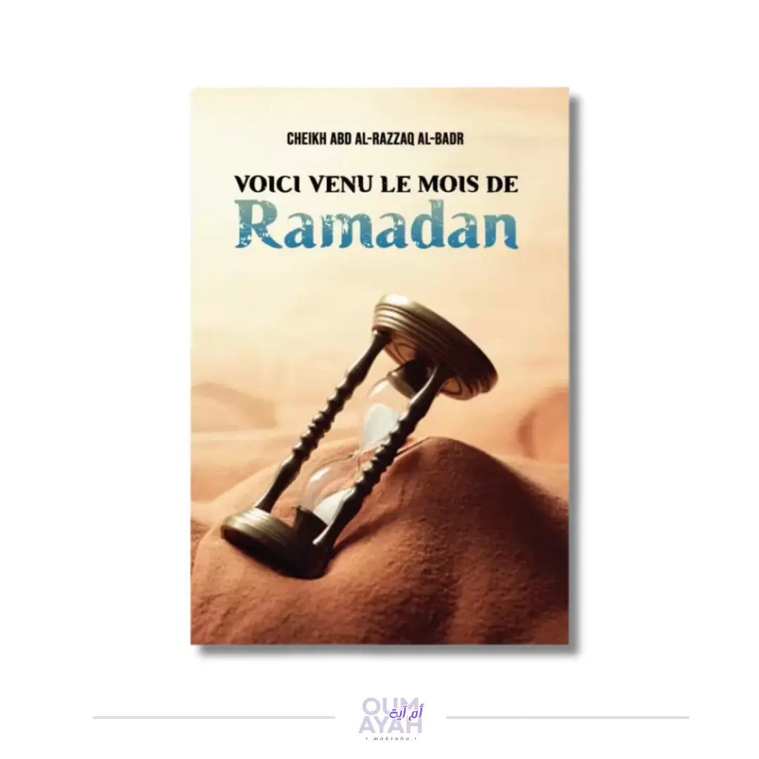 Voici venu le mois de Ramadan – Sheikh 'Abd ar-Razzaq al-Badr Sana